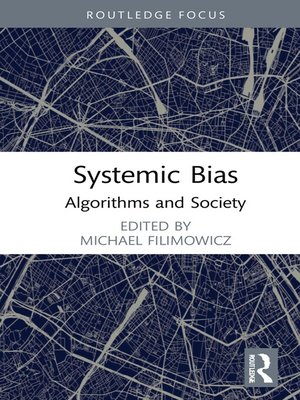 cover image of Systemic Bias
